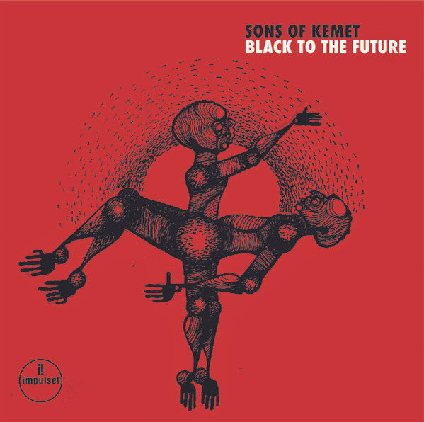 Sons Of Kemet – Black To The Future - Flying Nun  | Vinyl | CD
