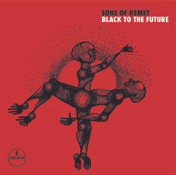 Sons Of Kemet – Black To The Future | Buy the Vinyl LP from Flying Nun Records