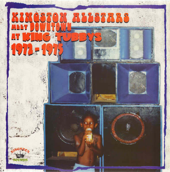 VA -  Kingston Allstars Meet Downtown At King Tubby's | Buy the LP