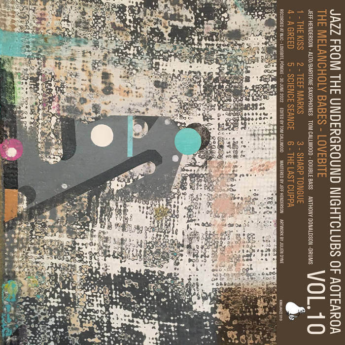 The Melancholy Babes - Jazz from the Underground Nightclubs of Aotearoa Vol.10 - Flying Nun  | Vinyl | CD
