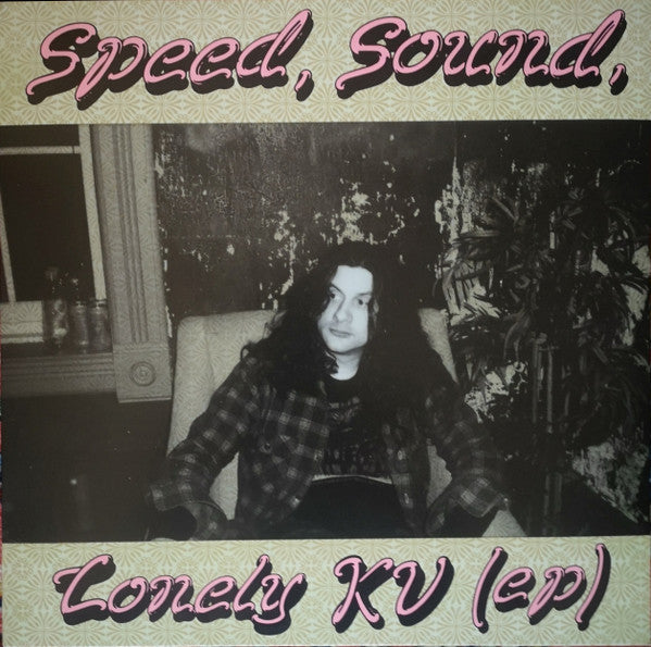 Kurt Vile – Speed, Sound, Lonely KV EP | Buy the Vinyl from Flying Nun