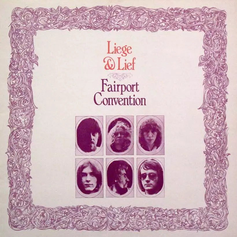 Fairport Convention – Liege & Lief - Flying Nun  | Vinyl | CD