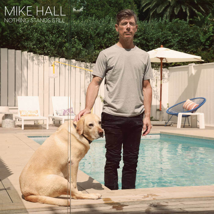 Mike Hall - Nothing Stands Still | Buy the Vinyl