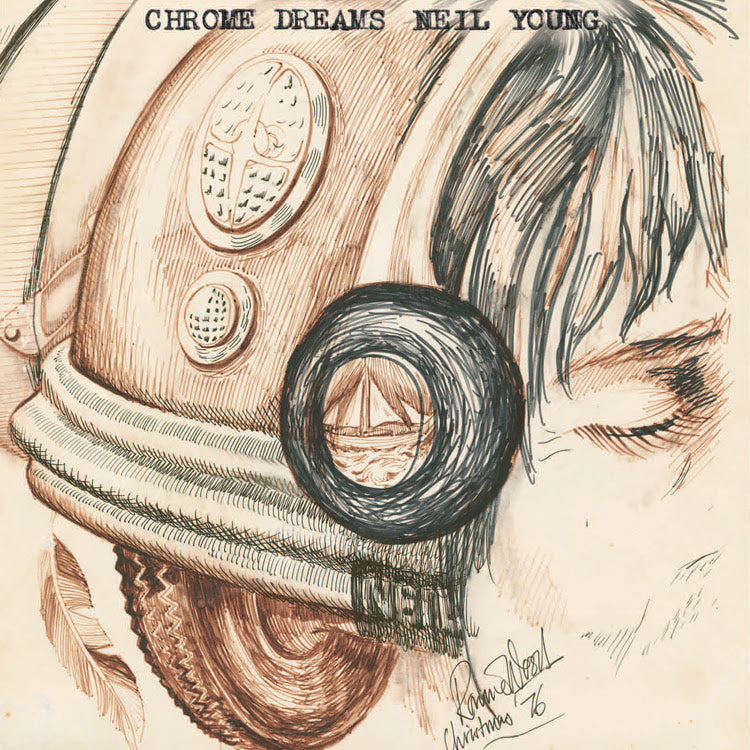 Neil Young - Chrome Dreams | Buy the Vinyl LP from Flying Nun Records