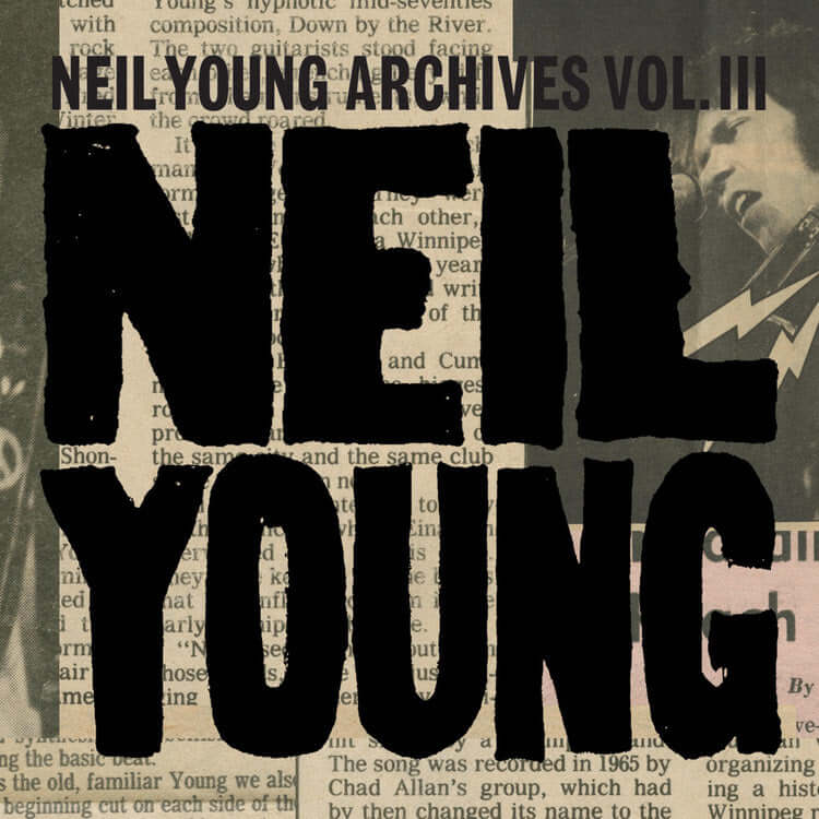 Neil Young - Neil Young Archives Vol. III: Takes Vinyl