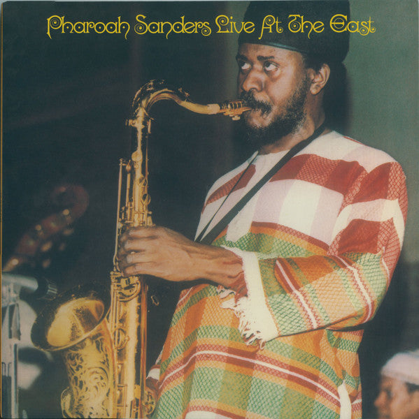 Pharoah Sanders – Live At The East - Flying Nun  | Vinyl | CD