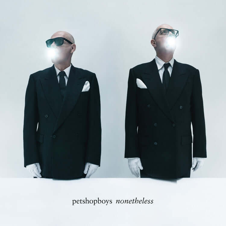 Pet Shop Boys - Nonetheless - Flying Nun  | Vinyl | CD
