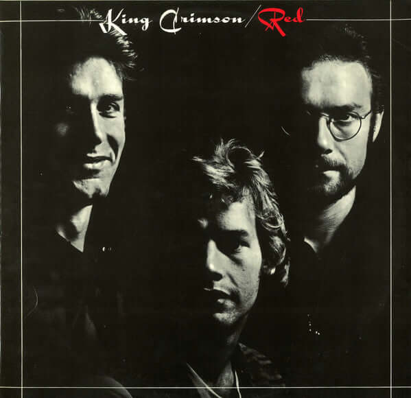 King Crimson - Red | Buy the Vinyl