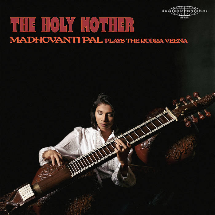 Madhuvanti Pal – The Holy Mother | Buy the Vinyl LP from Flying Nun Records