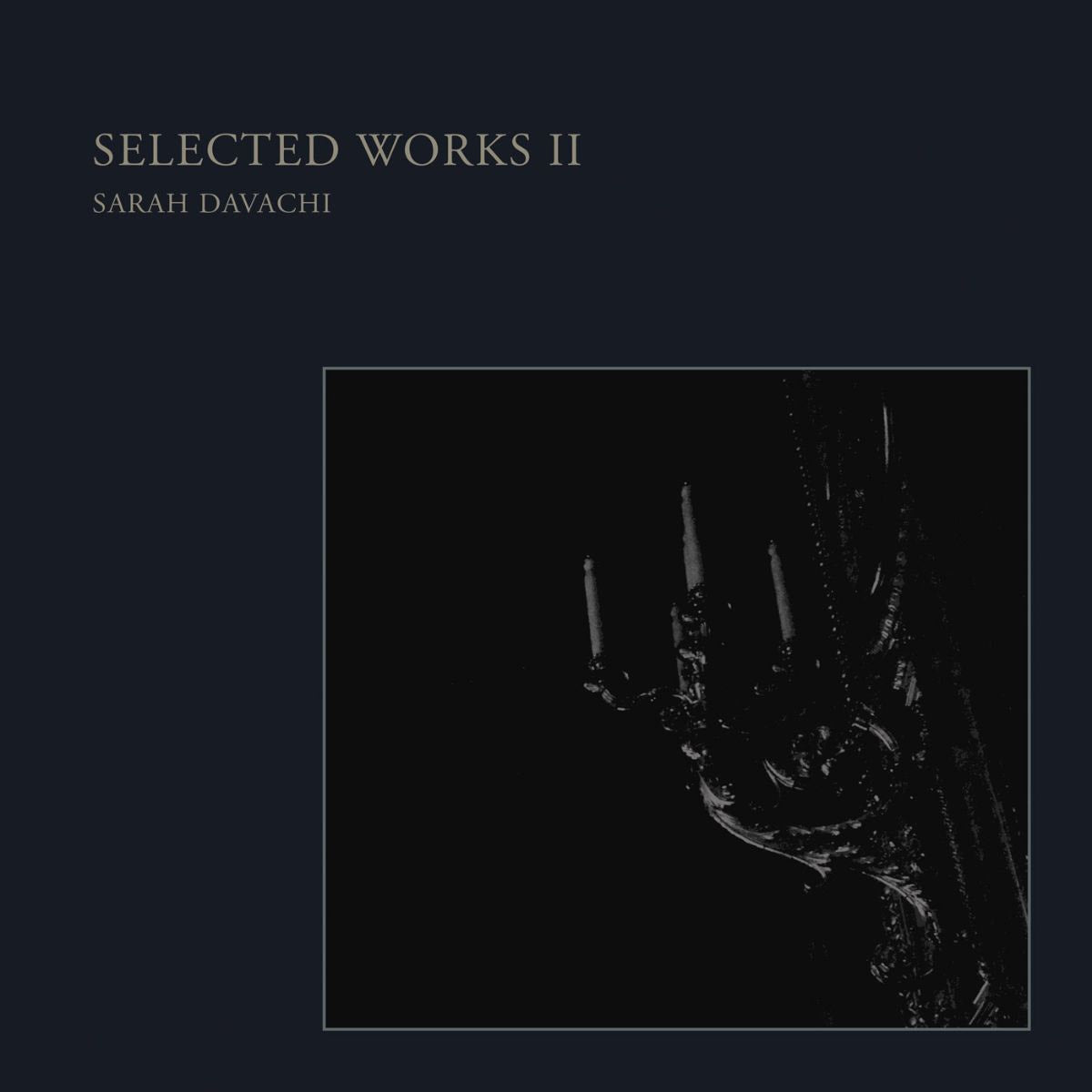 Sarah Davachi - Selected Works II | Buy the Vinyl LP from Flying Nun Records 