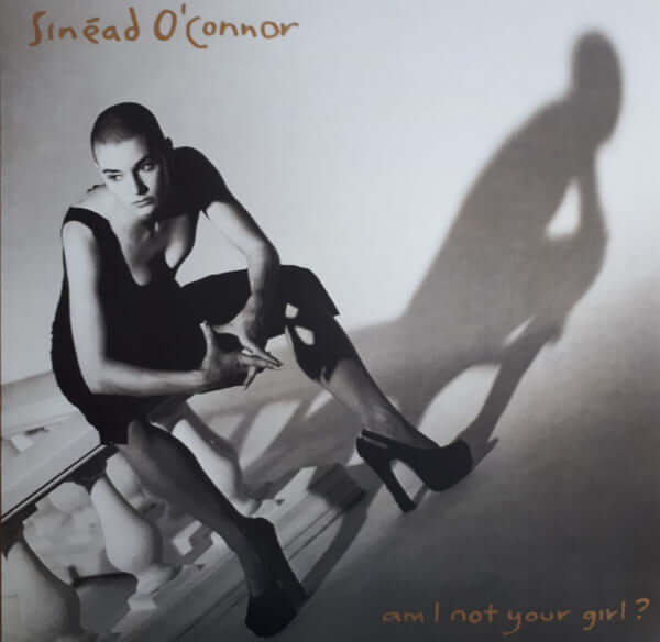Sinéad O'Connor – Am I Not Your Girl? - Flying Nun  | Vinyl | CD