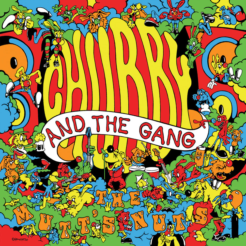 Chubby and The Gang - The Mutt's Nuts