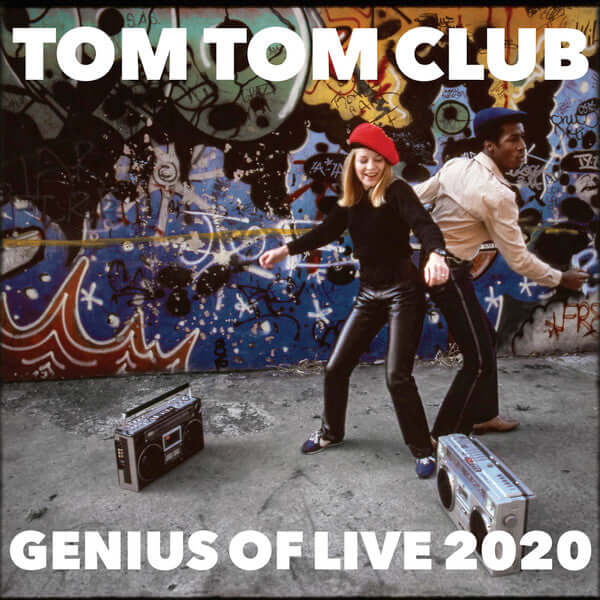 Tom Tom Club – Genius Of Live 2020 - Flying Nun  | Vinyl | CD