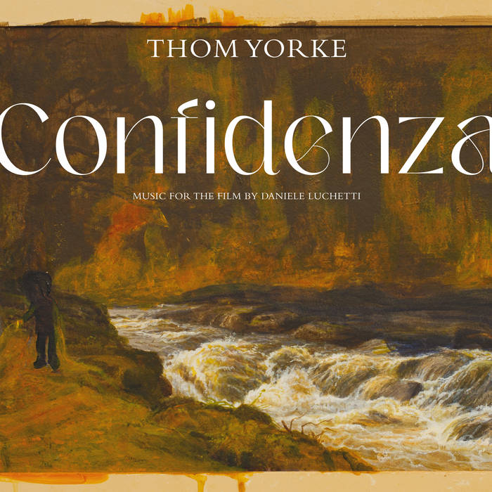 Thom Yorke - Confidenza OST - Flying Nun  | Vinyl | CD
