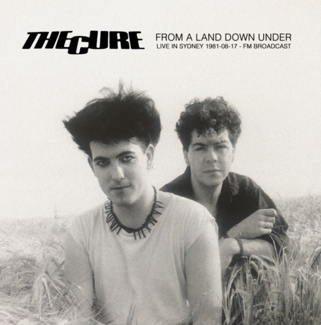 The Cure - From A Land Down Under: Live In Sydney 1981-08-17