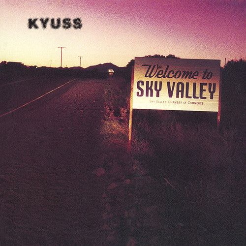 Kyuss – Welcome To Sky Valley