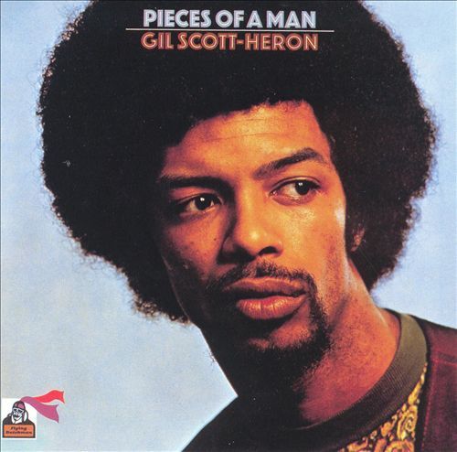 Gil Scott-Heron – Pieces Of A Man - Flying Nun  | Vinyl | CD
