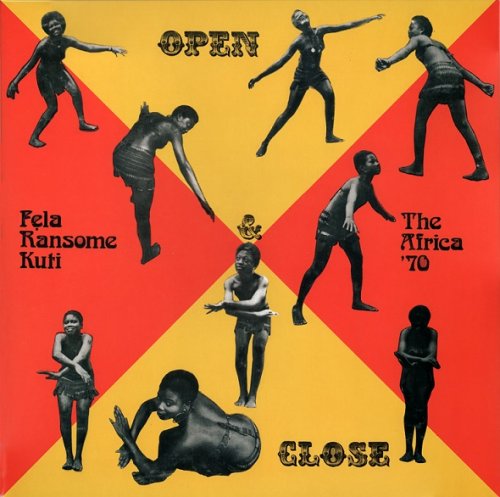Fela Ransome-Kuti And The Africa '70 – Open & Close - Flying Nun  | Vinyl | CD