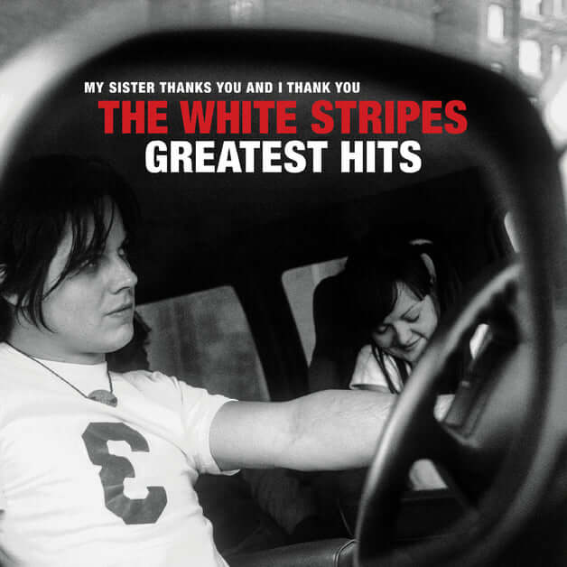 The White Stripes - Greatest Hits - Flying Nun  | Vinyl | CD