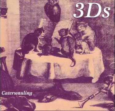 FN318 3Ds - Caterwauling (1995)