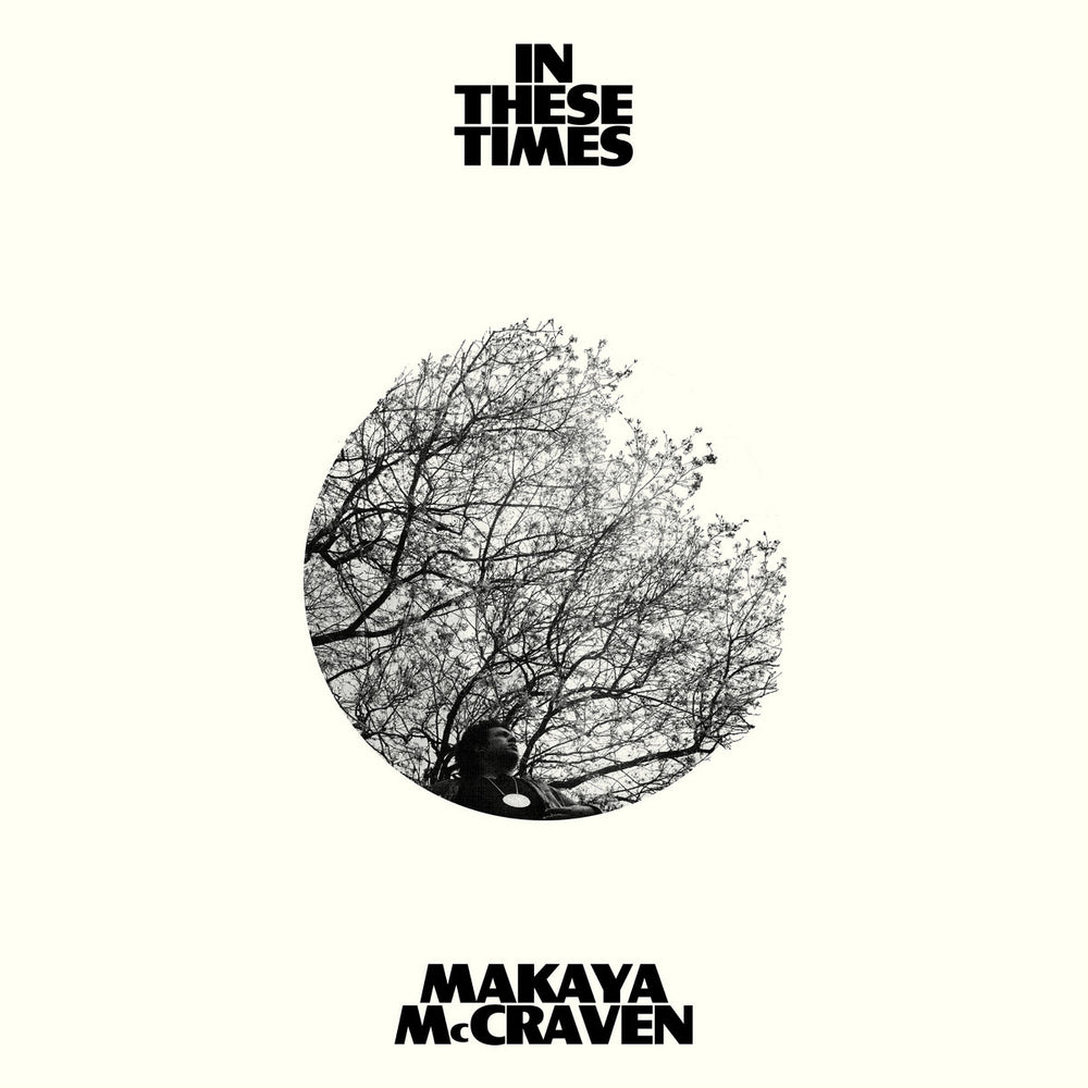 Makaya McCraven - In These Times | Buy on Vinyl LP