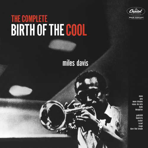 Miles Davis – The Complete Birth Of The Cool