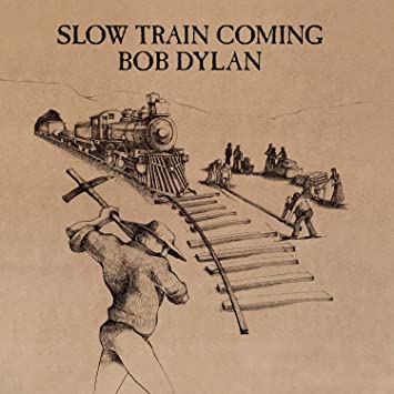 Bob Dylan - Slow Train Coming - Flying Nun  | Vinyl | CD