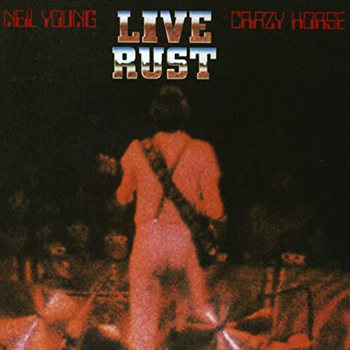 Neil Young & Crazy Horse - Live Rust - Flying Nun  | Vinyl | CD