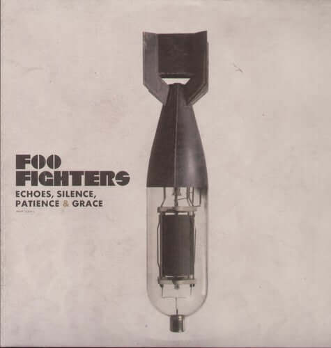 Foo Fighters - Echos, Silence, Patience & Grace - Flying Nun  | Vinyl | CD