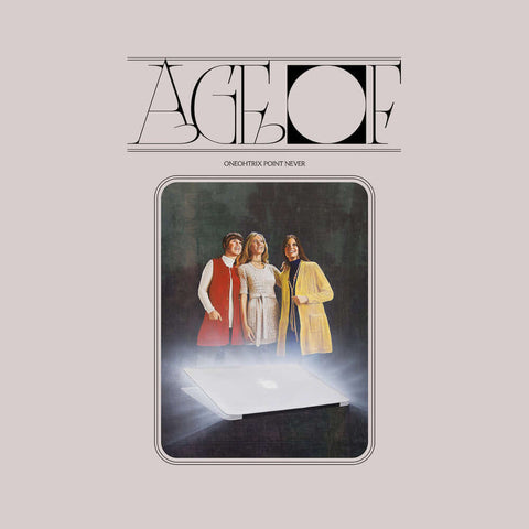 Oneohtrix Point Never – Age Of - Flying Nun  | Vinyl | CD