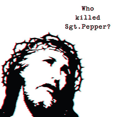 Brian Jonestown Massacre – Who Killed Sgt. Pepper?