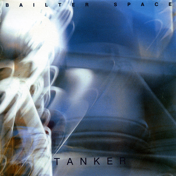 FN107 Bailter Space - Tanker (1988) - Flying Nun  | Vinyl | CD