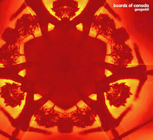 Boards of Canada - Geogaddi - Flying Nun  | Vinyl | CD