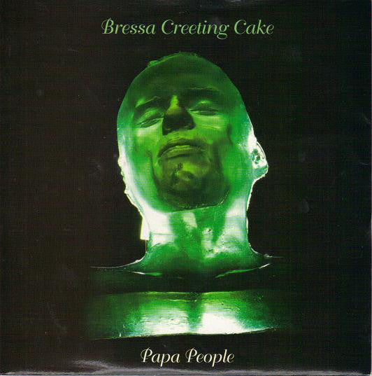 FN396 Bressa Creeting Cake - Papa People ‎(1996)