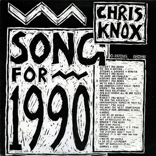 FN155 Chris Knox - Song For 1990 + Other Songs (1990)
