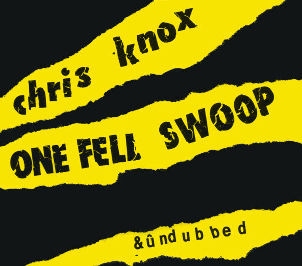 FN316 Chris Knox - One Fell Swoop & ûndubbed (1995) - Flying Nun  | Vinyl | CD