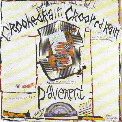 Pavement - Crooked Rain, Crooked Rain | Buy on Vinyl LP