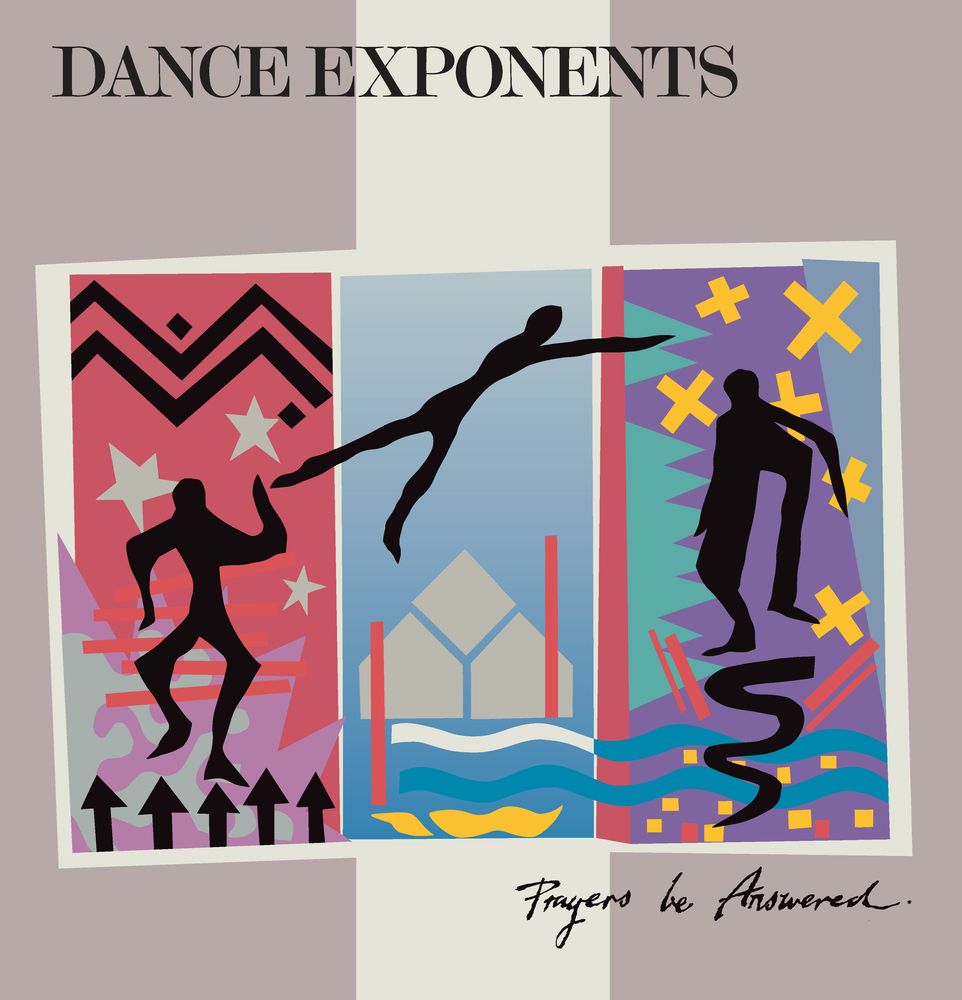 Dance Exponents - Prayers Be Answered | Buy on Vinyl from Flying Nun