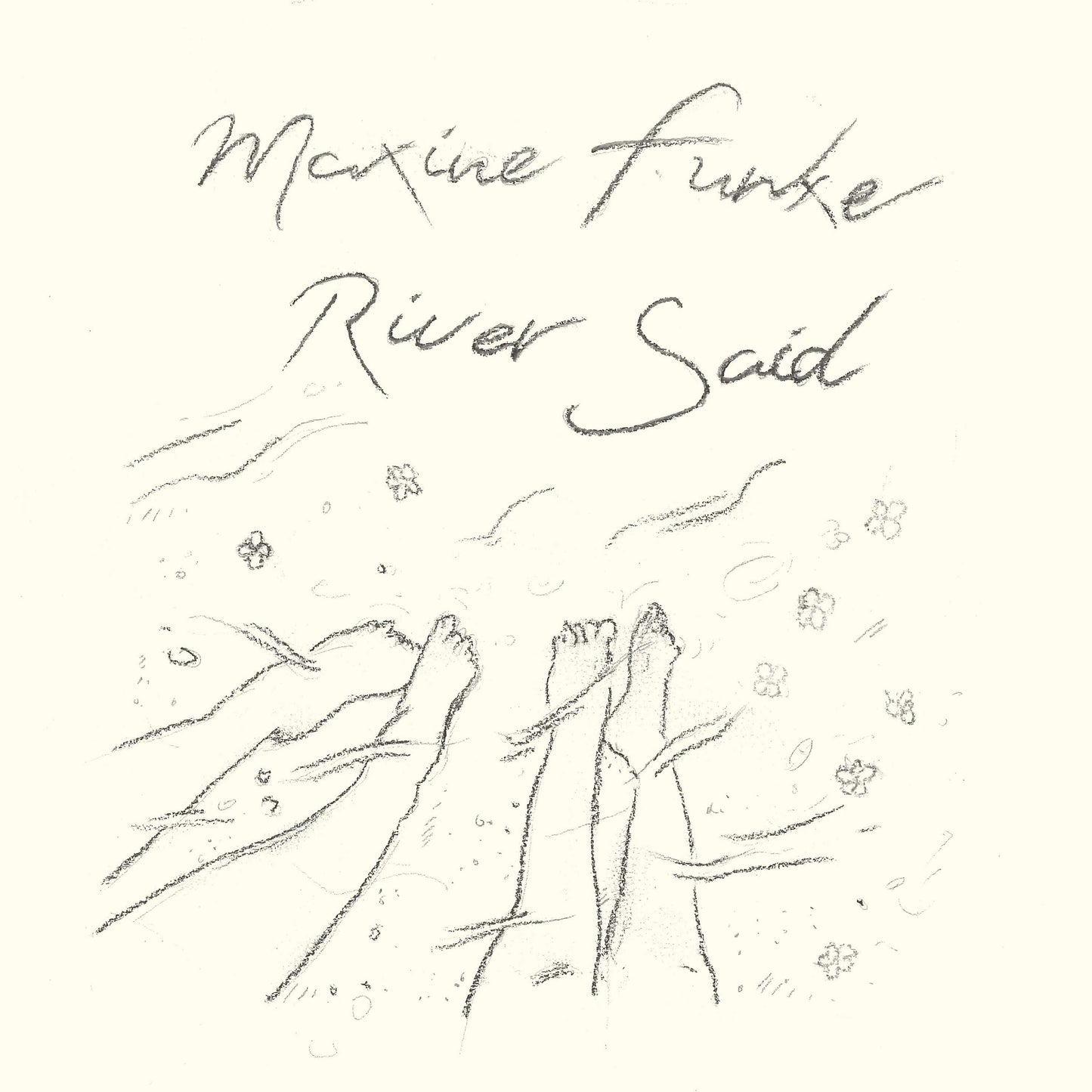 
                  
                    Maxine Funke — River Said - Flying Nun  | Vinyl | CD
                  
                