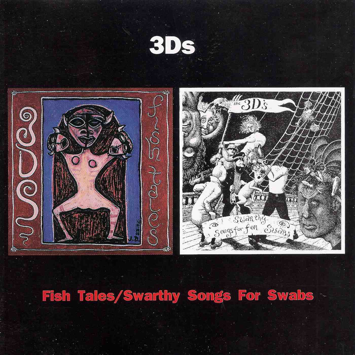 FN188 3Ds - Fish Tales / Swarthy Songs For Swabs (1991) - Flying Nun  | Vinyl | CD