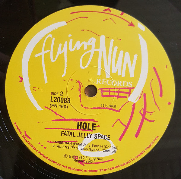 
                  
                    FN160 Fatal Jelly Space - Hole ‎(1990)
                  
                