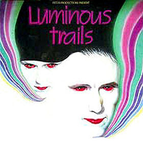 PROD 331 Fetus Productions - Luminous Trails (1985) - Flying Nun  | Vinyl | CD