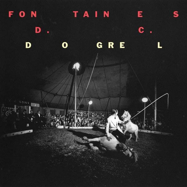 Fontaines D.C. – Dogrel