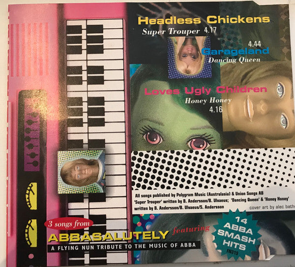 FN359 Headless Chickens, Garageland, Loves Ugly Children - Super Trouper / Dancing Queen / Honey Honey  (1995) - Flying Nun  | Vinyl | CD