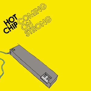 Hot Chip – Coming On Strong - Flying Nun  | Vinyl | CD