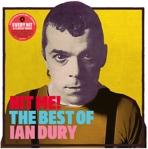 Ian Dury - Hit Me: The Best Of