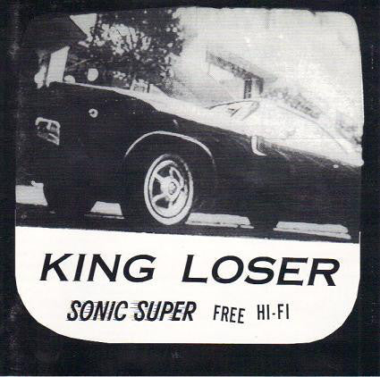 FN299 King Loser - Sonic Super Free Hi-Fi (1995)