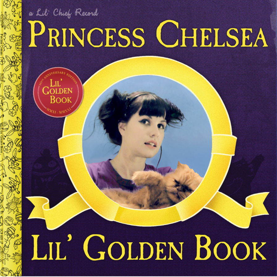 Princess Chelsea - Lil' Golden Book (10th Ann. Edition) | Vinyl LP