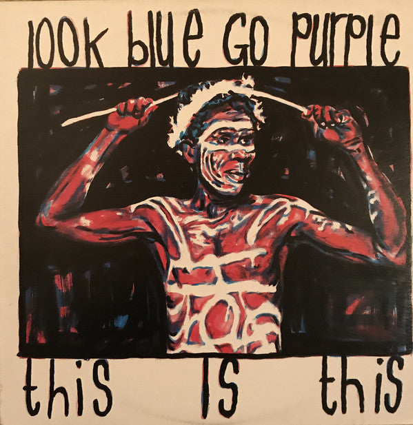 FN117 Look Blue Go Purple - This Is This (1988) - Flying Nun  | Vinyl | CD