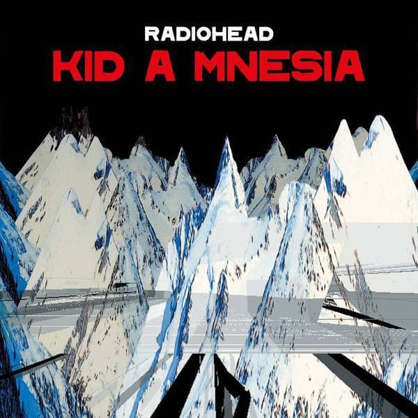 Radiohead - KID A MNESIA - Flying Nun  | Vinyl | CD